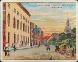 Old Park Theatre New York, 1798-1848.