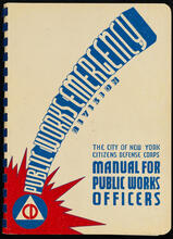 The City of New York Citizens Defense Corps Manual for Public Works Officers