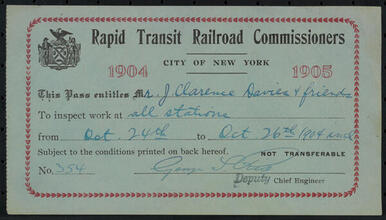 Entitles Mr. J. Clarence Davies and friends to inspect work at all stations.
