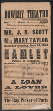 Saturday evening, June 24, 1848, will be acted, the tragedy of "Hamlet, Prince of Denmark"