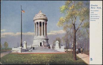Greater New York. Soldiers' and Sailors' Monument, Riverside Drive.