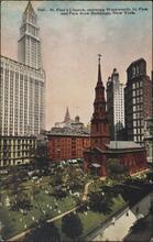 St. Paul's Church, showing Woolworth, St. Paul and Park Row Buildings. New York.