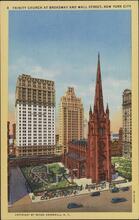Trinity Church at Broadway and Wall Street, New York City.