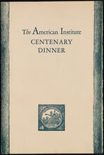 The American Institute Centenary Dinner