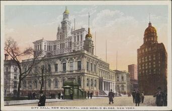 City Hall, New Municipal and World Blgds, New York.