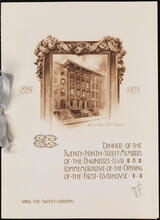 Dinner of the Twenty-ninth Street Members of the Engineers Club Commemorative of the Opening of the First Clubhouse