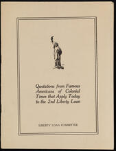 Quotations from Famous Americans of Colonial Times that Apply Today to the 2nd Liberty Loan