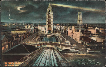 Dreamland at Night, Coney Island N. Y.