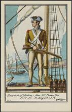 Sergeant of Marines  - from 1st Penna. Bn Fort Ti. 16 August 1776.
