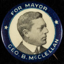 For Mayor - Geo. B. M'Clellan