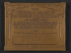 The New York Academy of Public Education Award for Distinguished Service to Public Education to Alfred E. Smith