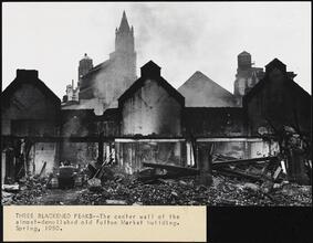 Three Blackened Peaks. [Ruins of the Fulton Fish Market.]