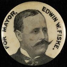 For Mayor Edwin W. Fiske