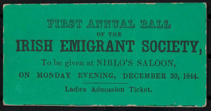 First Annual Ball of the Irish Emigrant Society