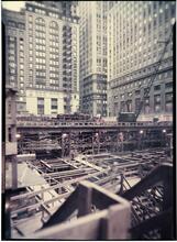 Changing New York [Construction site.]