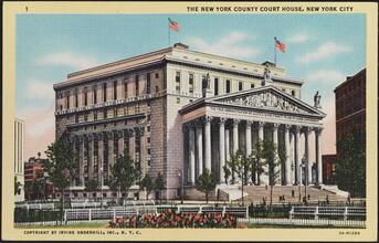 The New York County Court House, New York City.
