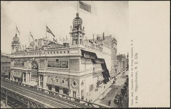 Hippodrome, N.Y. City.