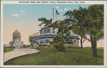 Claremont Hotel and Grant's Tomb, Riverside Drive, New York.
