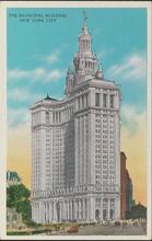 The Municipal Building New York City.