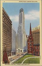 Irving Trust Company Building - Broadway and Wall Steet