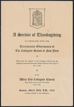 A Service of Thanksgiving in Connection with the Tercentenary Observances of the Collegiate School of New York