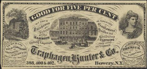[Coupon for Traphagen, Hunter and Co. 398, 400, 402 Bowery.]