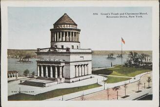 Grant's Tomb and Claremont Hotel, Riverside Drive, New York.