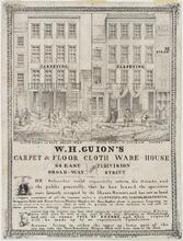 W. H. Guion's Carpet & Floor Cloth Ware-House. 64 East Broad - Way and 71 Division Street.