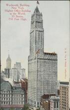 Woolworth Building, New York. Highest Office Building in the World. 55 Stories, 750 Feet High.