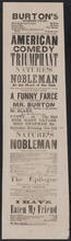 Saturday evening, October 11, will be produced for the fifth time, an original five-act comedy called “Nature’s Nobleman”, written expressly for this theater